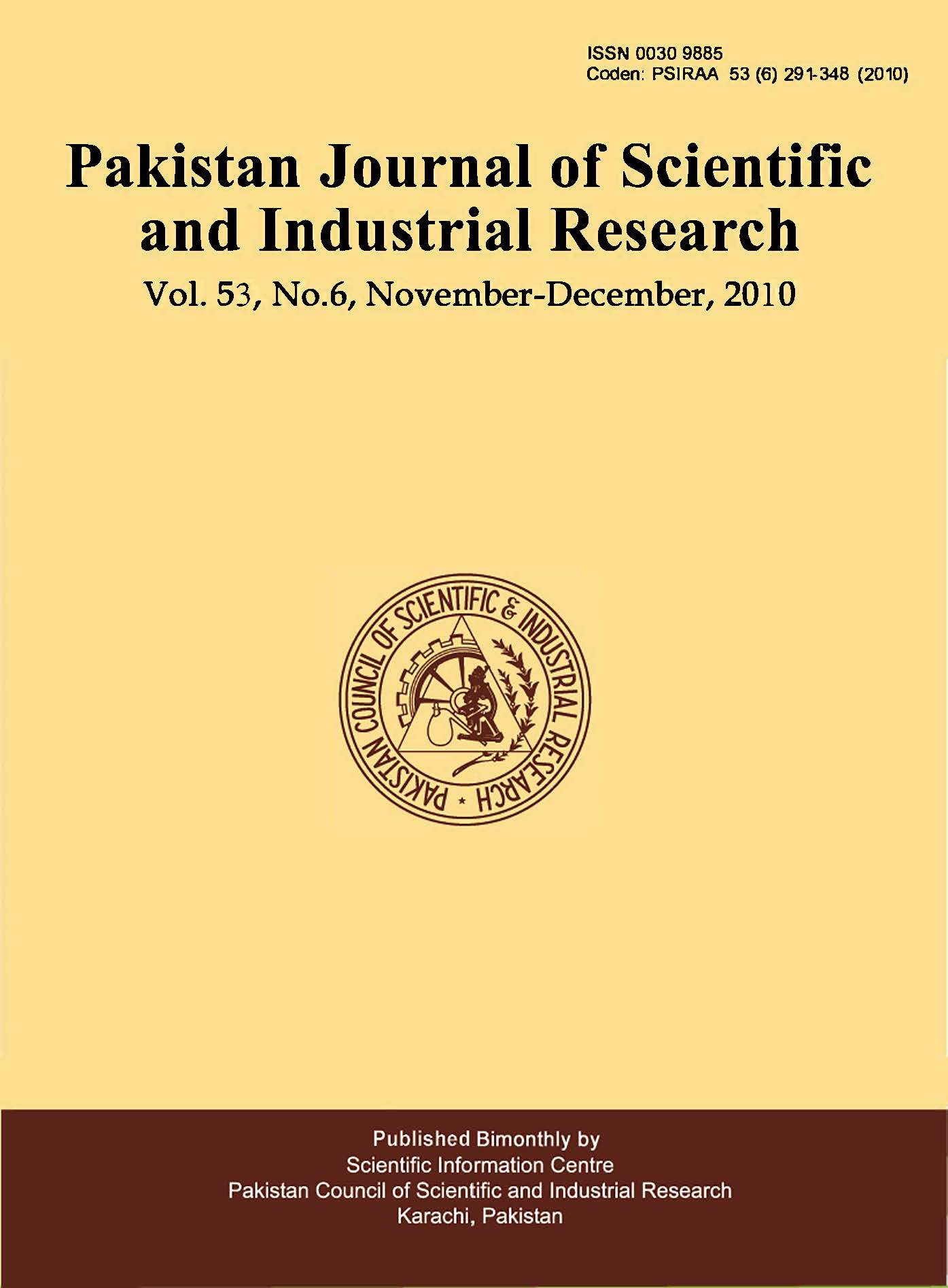 					View Vol. 53 No. 6 (2010): Pakistan Journal of Scientific and Industrial Research
				